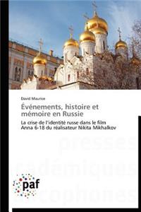 Événements, Histoire Et Mémoire En Russie