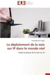 Le Déploiement de la Voix Sur IP Dans Le Monde Réel