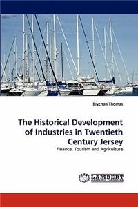 Historical Development of Industries in Twentieth Century Jersey