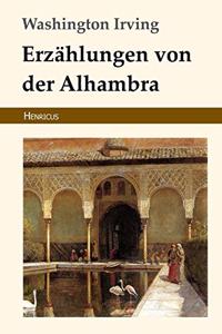 Erzählungen Von Der Alhambra