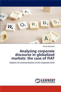 Analyzing corporate discourse in globalized markets