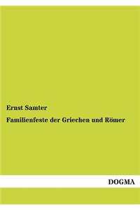 Familienfeste Der Griechen Und Romer