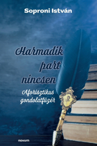 Harmadik part nincsen