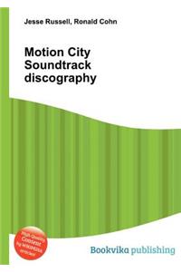 Motion City Soundtrack Discography