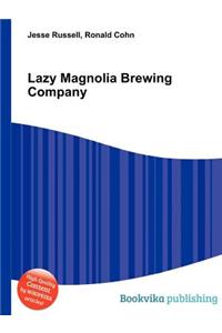 Lazy Magnolia Brewing Company