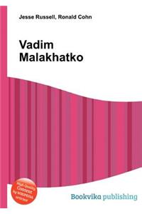 Vadim Malakhatko