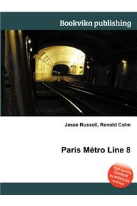 Paris Metro Line 8