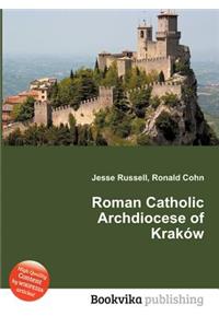 Roman Catholic Archdiocese of Krakow