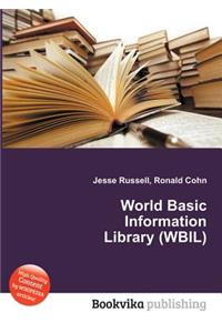 World Basic Information Library (Wbil)