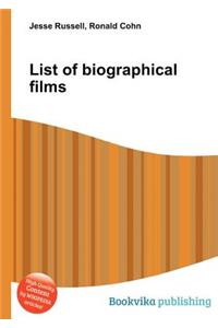 List of Biographical Films