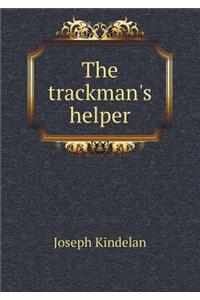The trackman's helper
