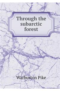 Through the Subarctic Forest