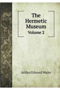 The Hermetic Museum Volume 2