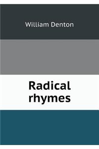 Radical Rhymes