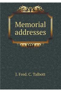Memorial addresses
