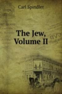 Jew, Volume II