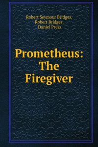 Prometheus the Firegiver