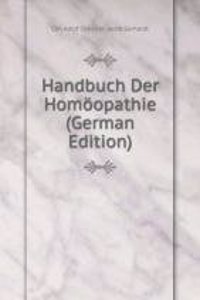 Handbuch Der Homoopathie