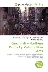 Cincinnati - Northern Kentucky Metropolitan Area