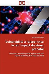 Vuln�rabilit� � l''alcool Chez Le Rat