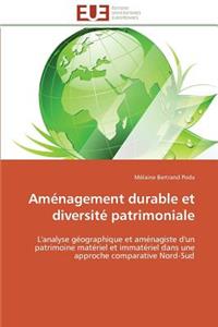 Aménagement Durable Et Diversité Patrimoniale