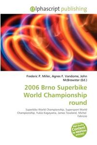 2006 Brno Superbike World Championship Round