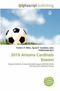 2010 Arizona Cardinals Season