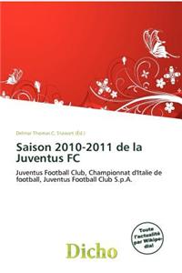 Saison 2010-2011 de La Juventus FC