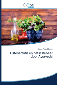 Osteoartritis en het is Beheer door Ayurveda