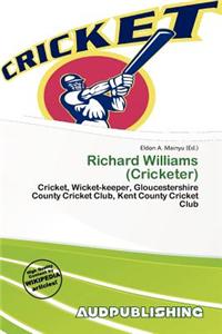 Richard Williams (Cricketer)