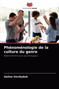 Phénoménologie de la culture du genre