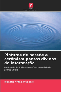 Pinturas de parede e cerâmica