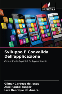 Sviluppo E Convalida Dell'applicazione