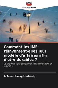 Comment les IMF réinventent-elles leur modèle d'affaires afin d'être durables ?