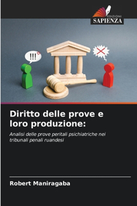 Diritto delle prove e loro produzione