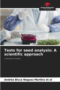 Tests for seed analysis