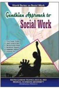 Gandhian Approach To Social Work