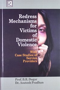 Redress Mechanisms for Victims of Domestic Violence