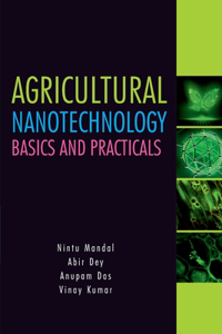 Agricultural Nanotechnology: Basics and Practicals