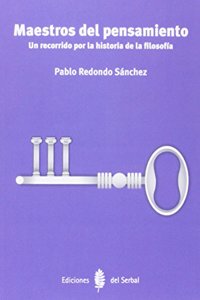 Maestros del pensamiento: un recorrido por la historia de la filosofia