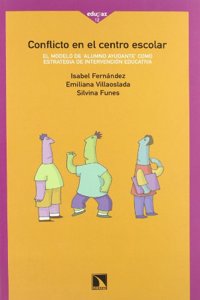 Conflicto en el centro escolar: El modelo de 