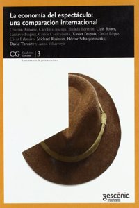 La economia del espectaculo : una comparacion internacional