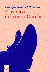 El Cadaver del Senor Garcia