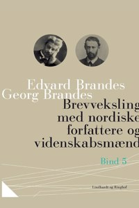 Brevveksling med nordiske forfattere og videnskabsmænd (bind 5)