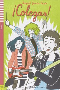 Teen ELI Readers - Spanish: Colegas! + downloadable audio