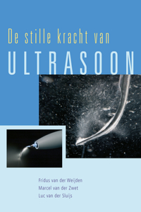 de Stille Kracht Van Ultrasoon