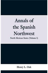 Annals of the Spanish Northwest