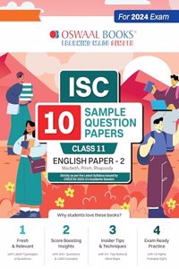 Oswaal ISC 10 Sample Question Papers Class 11 English-2 For 2024 Exams (Based On The Latest CISCE/ ISC Specimen Paper)