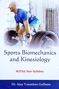Sports Biomechanics and Kinesiology (M.P.Ed. NCTE New Syllabus) - 2019