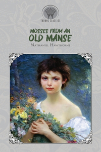 Mosses from an Old Manse